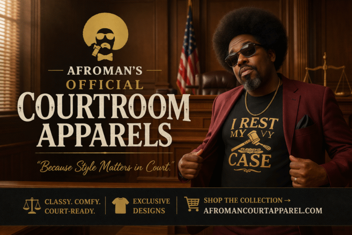 Where to Buy Afroman’s Official Courtroom Apparels