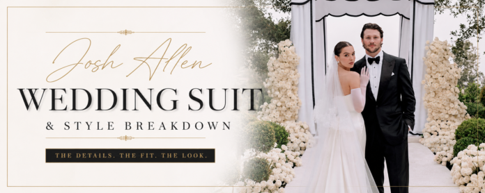 Josh Allen Wedding Suit & Style Breakdown